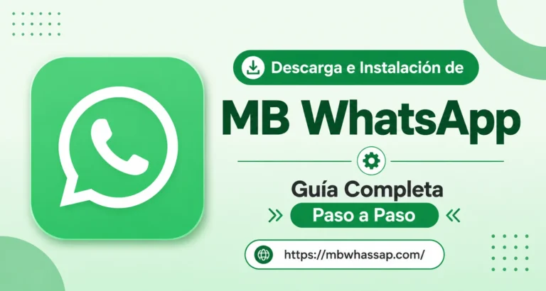 Descarga MB WhatsApp